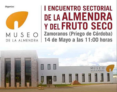 I Encuentro Sectorial de la Almendra y del Fruto Seco